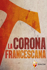 La corona francescana - Librerie.coop