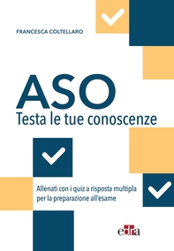 ASO - TESTA LE TUE CONOSCENZE - Librerie.coop
