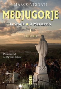 Medjugorje - Librerie.coop Medjugorje - Librerie.coop