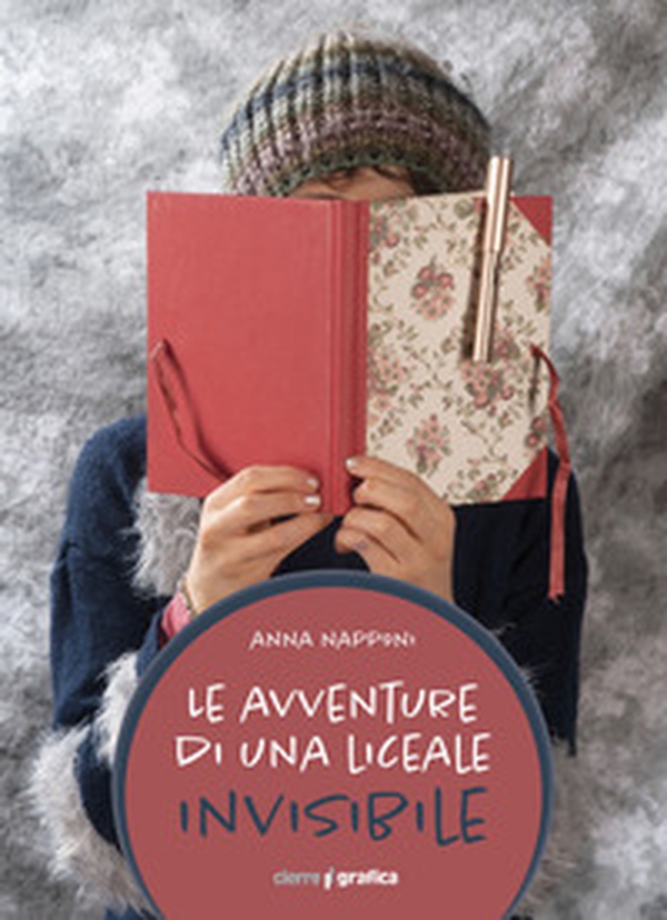 Le avventure di una liceale invisibile - Librerie.coop Le avventure di una liceale invisibile - Librerie.coop