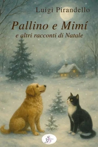 Pallino e Mimì e altri racconti di Natale - Librerie.coop