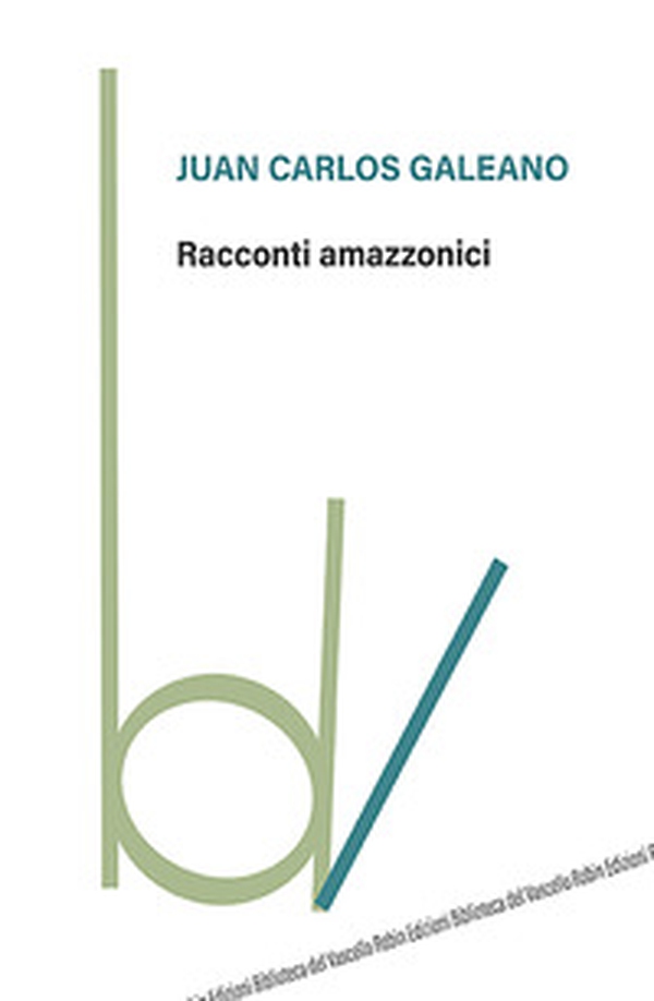 Racconti amazzonici - Librerie.coop Racconti amazzonici - Librerie.coop