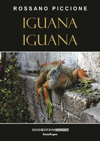 Iguana iguana - Librerie.coop Iguana iguana - Librerie.coop