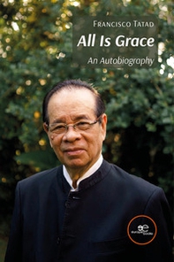 All is Grace. An autobiography - Librerie.coop All is Grace. An autobiography - Librerie.coop