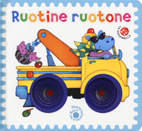 Ruotine ruotone - Librerie.coop Ruotine ruotone - Librerie.coop