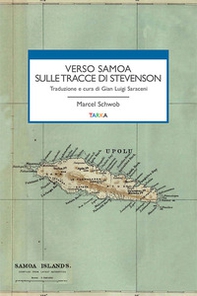 Verso Samoa sulle tracce di Stevenson - Librerie.coop