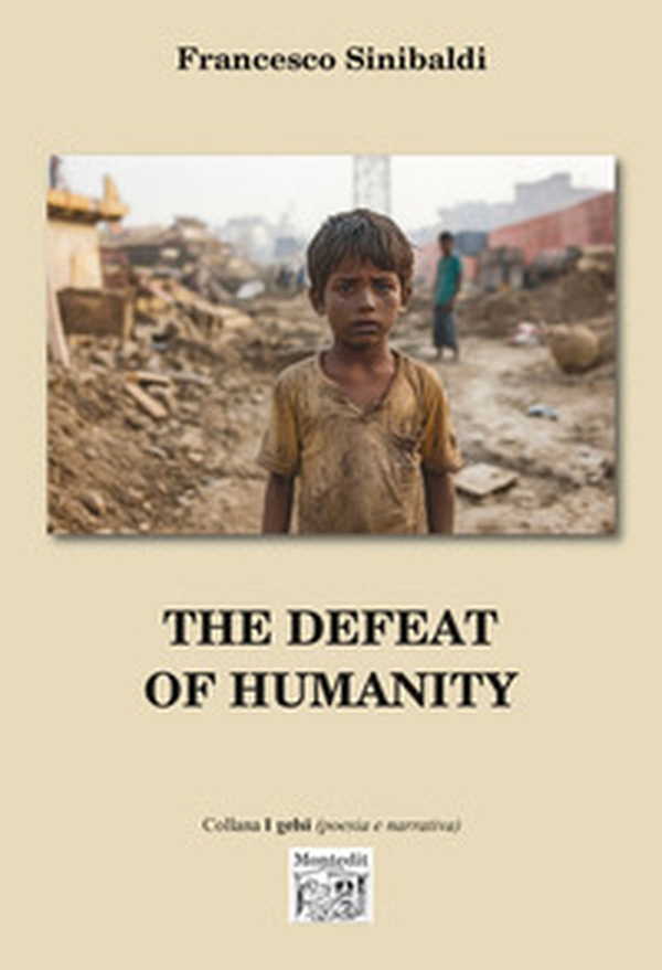 The defeat of humanity - Librerie.coop