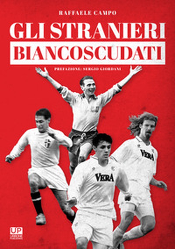 Gli stranieri biancoscudati - Librerie.coop Gli stranieri biancoscudati - Librerie.coop