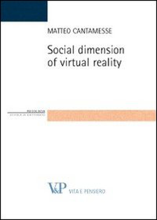 Social dimension of virtual reality - Librerie.coop Social dimension of virtual reality - Librerie.coop