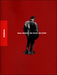 Nei panni dell'eroe - Librerie.coop