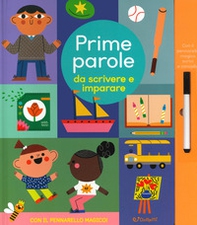Prime parole da scrivere e imparare. Scrivi cancella & riscrivi - Librerie.coop