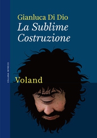 La Sublime Costruzione - Librerie.coop
