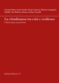 La cittadinanza tra crisi e resilienze. L'Italia dopo la pandemia - Librerie.coop