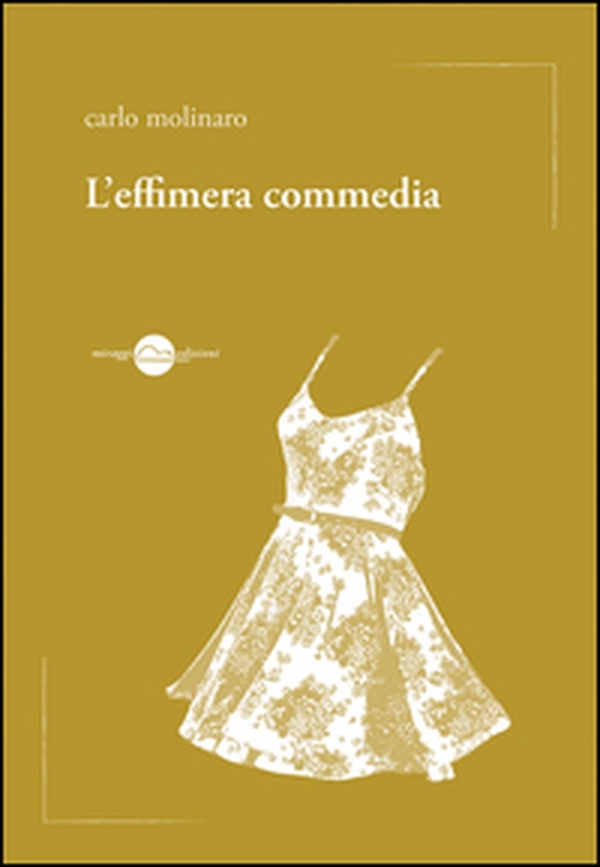 L'effimera commedia - Librerie.coop L'effimera commedia - Librerie.coop