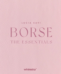 Borse. The essentials - Librerie.coop