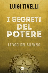 I SEGRETI DEL POTERE - Librerie.coop