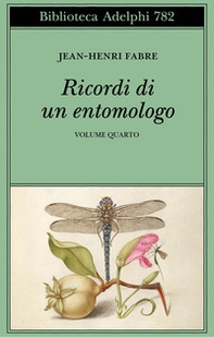 Ricordi di un entomologo - Vol. 4 - Librerie.coop