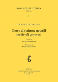 Corso di scritture notarili medievali genovesi - Librerie.coop Corso di scritture notarili medievali genovesi - Librerie.coop