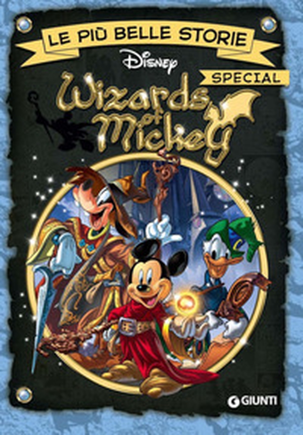 Wizards of Mickey - Librerie.coop Wizards of Mickey - Librerie.coop