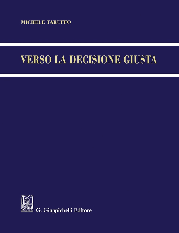 Verso la decisione giusta - Librerie.coop Verso la decisione giusta - Librerie.coop