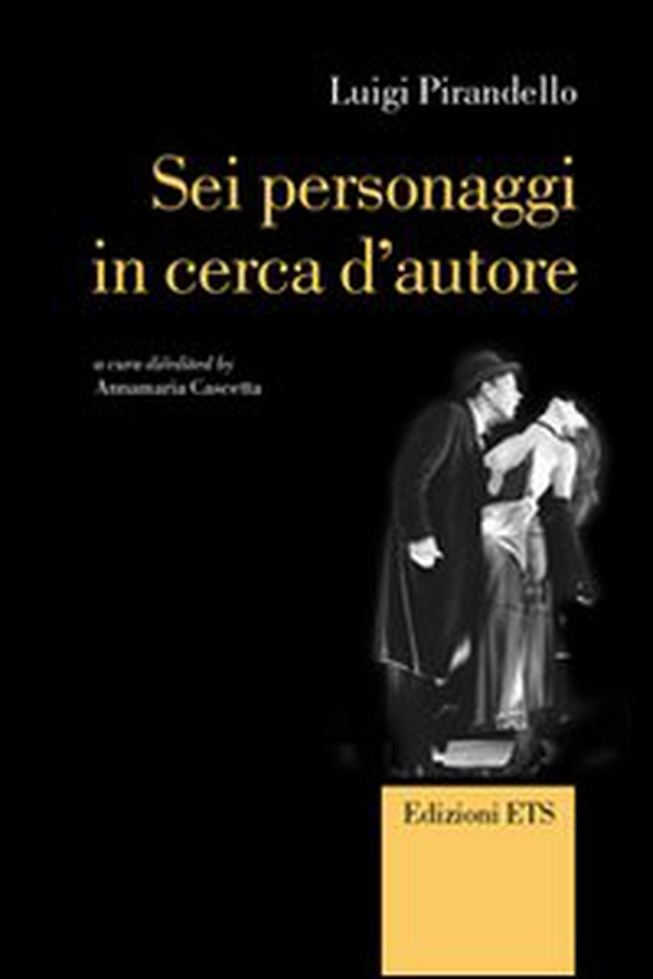 Sei personaggi in cerca d'autore - Librerie.coop Sei personaggi in cerca d'autore - Librerie.coop