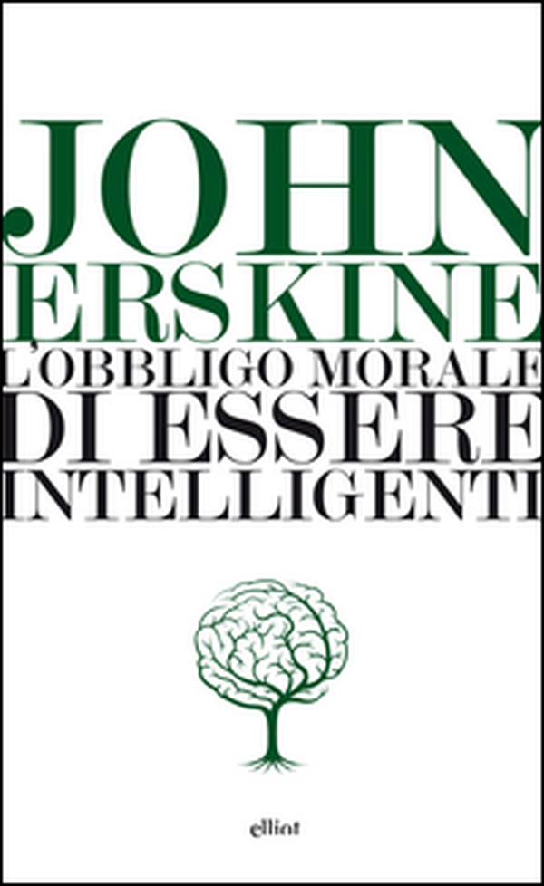 L'obbligo morale di essere intelligenti - Librerie.coop L'obbligo morale di essere intelligenti - Librerie.coop