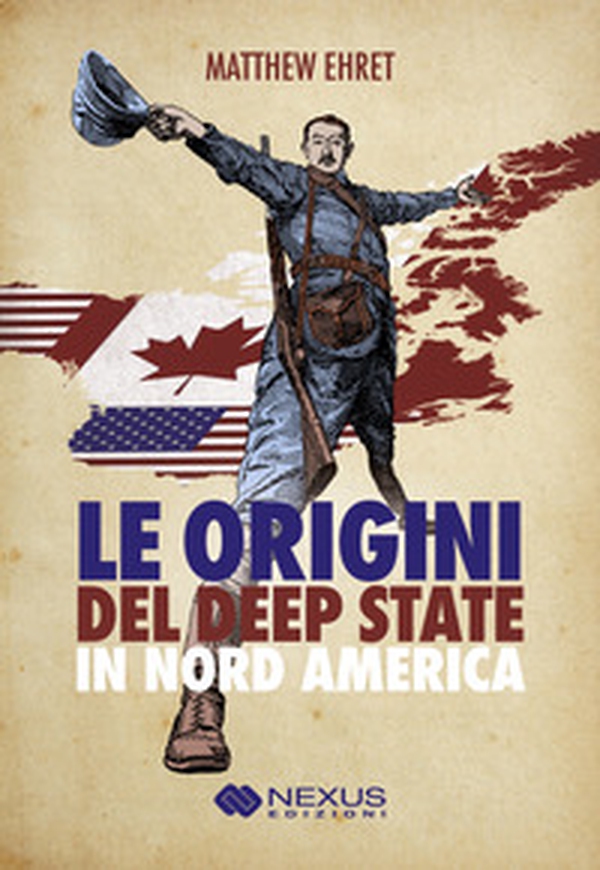 Le origini del deep state in Nord America - Librerie.coop Le origini del deep state in Nord America - Librerie.coop