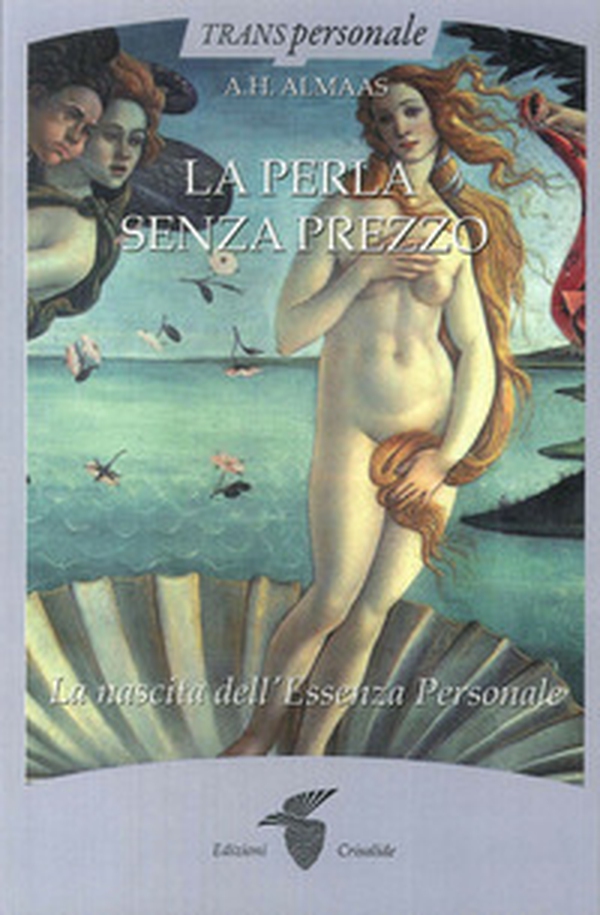 La perla senza prezzo. La nascita dell'essenza personale - Librerie.coop La perla senza prezzo. La nascita dell'essenza personale - Librerie.coop