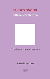 L'Italia ieri mattina - Librerie.coop