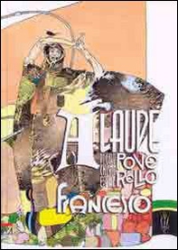 A laude di Gesù Cristo e del poverello Francesco - Librerie.coop