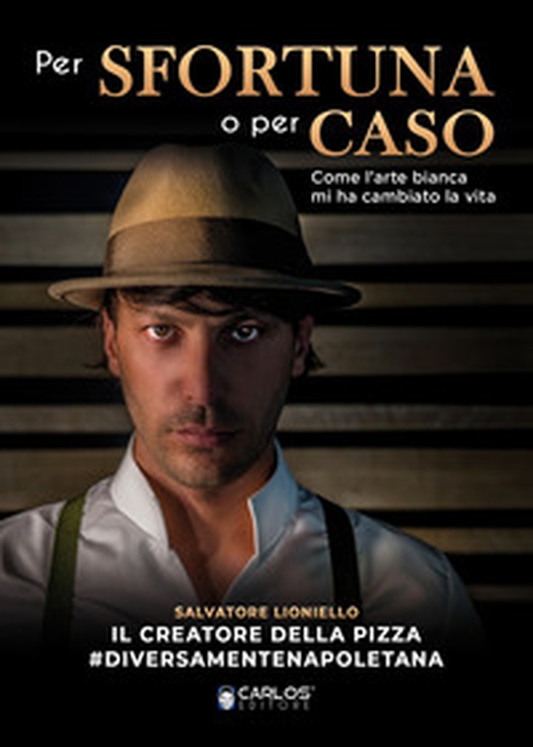 Per sfortuna o per caso. Come l'arte bianca mi ha cambiato la vita - Librerie.coop Per sfortuna o per caso. Come l'arte bianca mi ha cambiato la vita - Librerie.coop