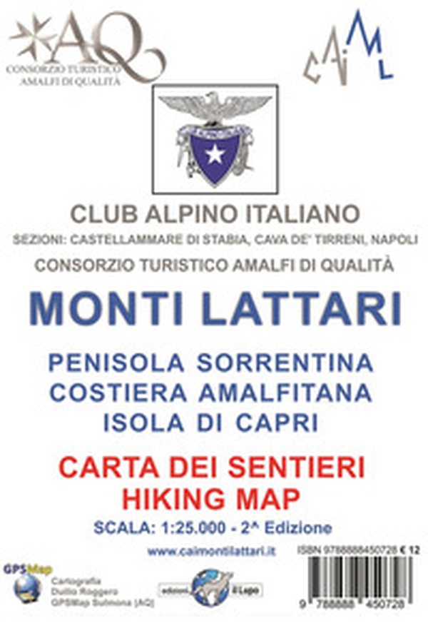 Monti Lattari. Penisola sorrentina. Costiera amalfitana. Isola di Capri. Carta dei sentieri scala 1:25000 - Librerie.coop Monti Lattari. Penisola sorrentina. Costiera amalfitana. Isola di Capri. Carta dei sentieri scala 1:25000 - Librerie.coop