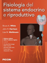 Fisiologia del sistema endocrino e riproduttivo - Librerie.coop