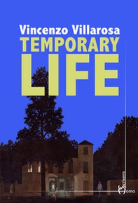 Temporary life - Librerie.coop Temporary life - Librerie.coop