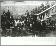 Come si porta un uomo alla morte. La fotografia della cattura e dell'esecuzione di Cesare Battisti - Librerie.coop