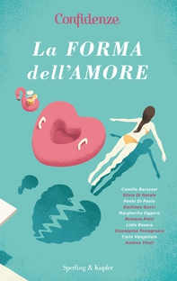 La forma dell'amore - Librerie.coop