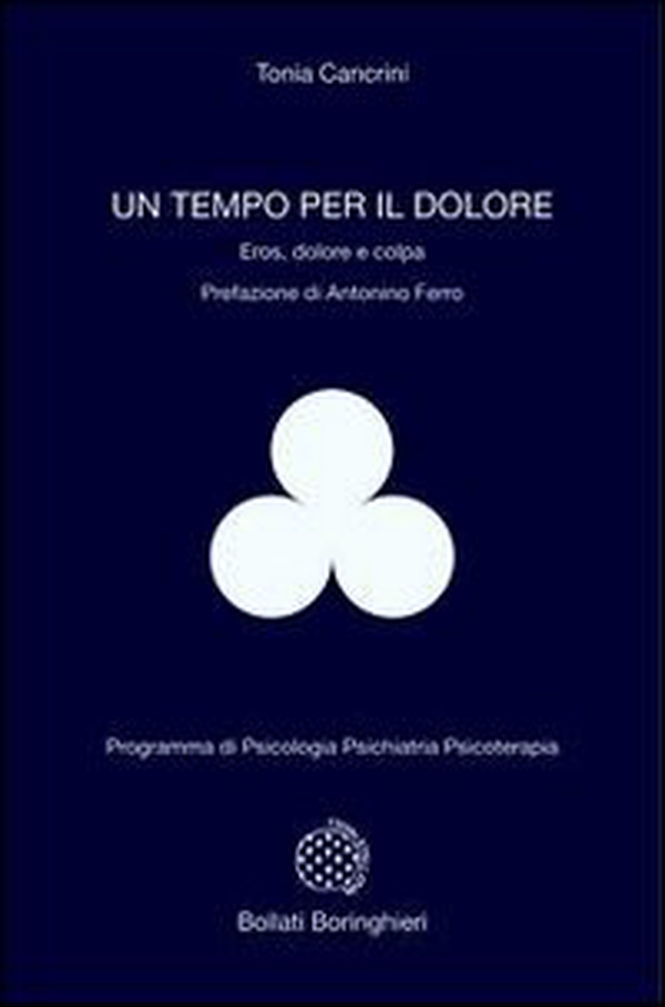 Un tempo per il dolore. Eros, dolore e colpa - Librerie.coop Un tempo per il dolore. Eros, dolore e colpa - Librerie.coop