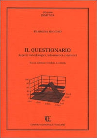Il questionario. Aspetti metodologici, informatici e statistici - Librerie.coop Il questionario. Aspetti metodologici, informatici e statistici - Librerie.coop