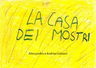 La casa dei mostri - Librerie.coop