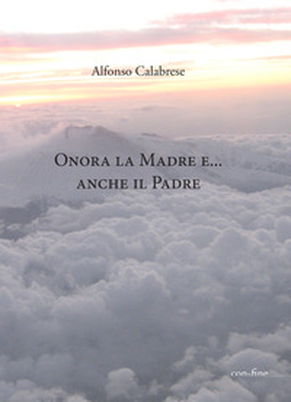 Onora la madre... e anche il padre - Librerie.coop Onora la madre... e anche il padre - Librerie.coop