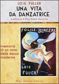 Una vita da danzatrice - Librerie.coop Una vita da danzatrice - Librerie.coop