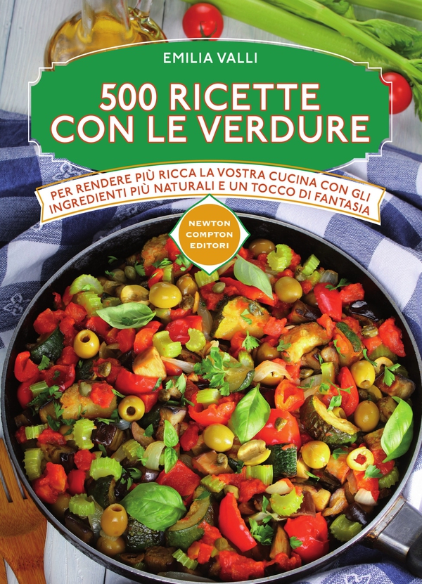 500 ricette con le verdure - Librerie.coop 500 ricette con le verdure - Librerie.coop