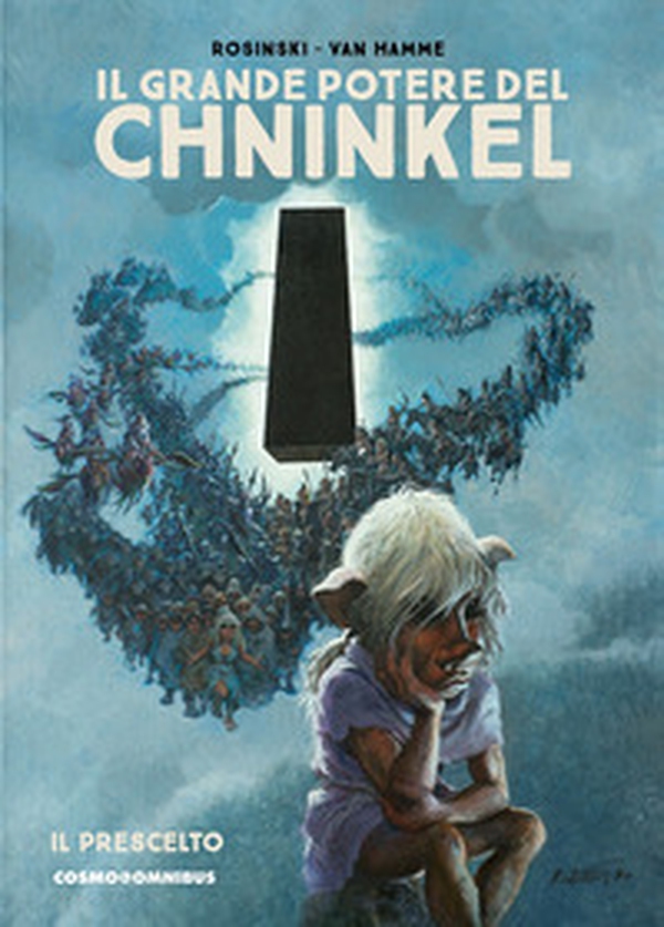 Il grande potere del Chninkel. Il prescelto - Librerie.coop Il grande potere del Chninkel. Il prescelto - Librerie.coop
