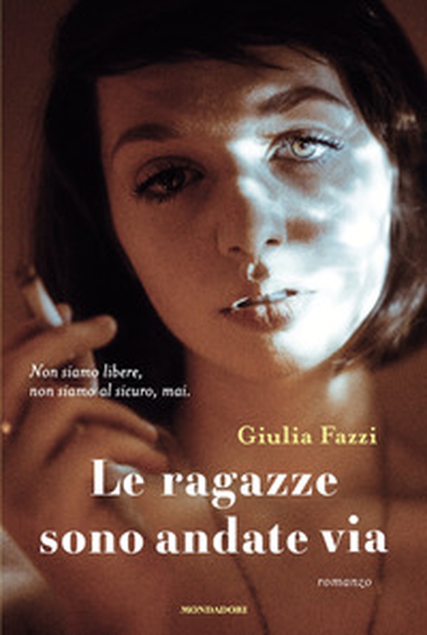 Le ragazze sono andate via - Librerie.coop