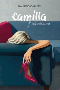 Camilla. Milf italianissima - Librerie.coop