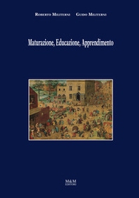 Maturazione, educazione, apprendimento - Librerie.coop