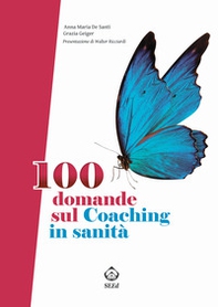 100 domande sul coaching in sanità - Librerie.coop