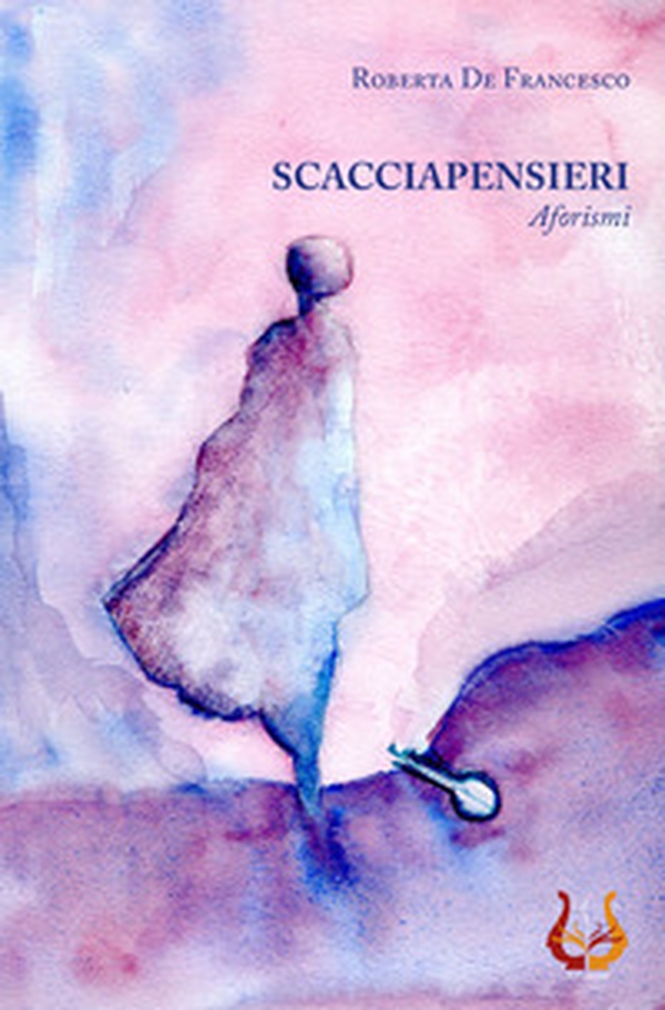 Scacciapensieri. Aforismi - Librerie.coop Scacciapensieri. Aforismi - Librerie.coop