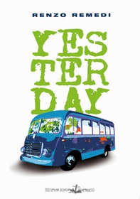 Yesterday. Bargecchia, storie e foto di un paese antico - Librerie.coop