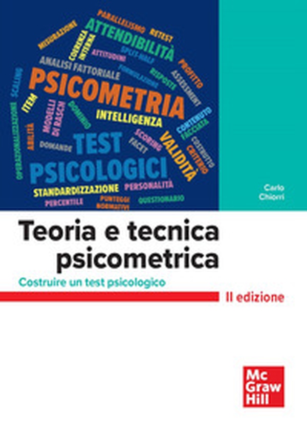 Teoria e tecnica psicometrica. Costruire un test psicologico - Librerie.coop Teoria e tecnica psicometrica. Costruire un test psicologico - Librerie.coop